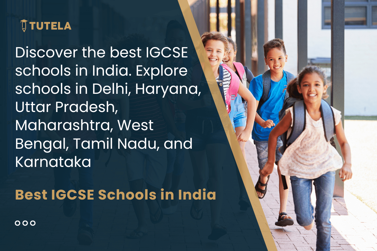 Tutela List of Best IGCSE schools in India