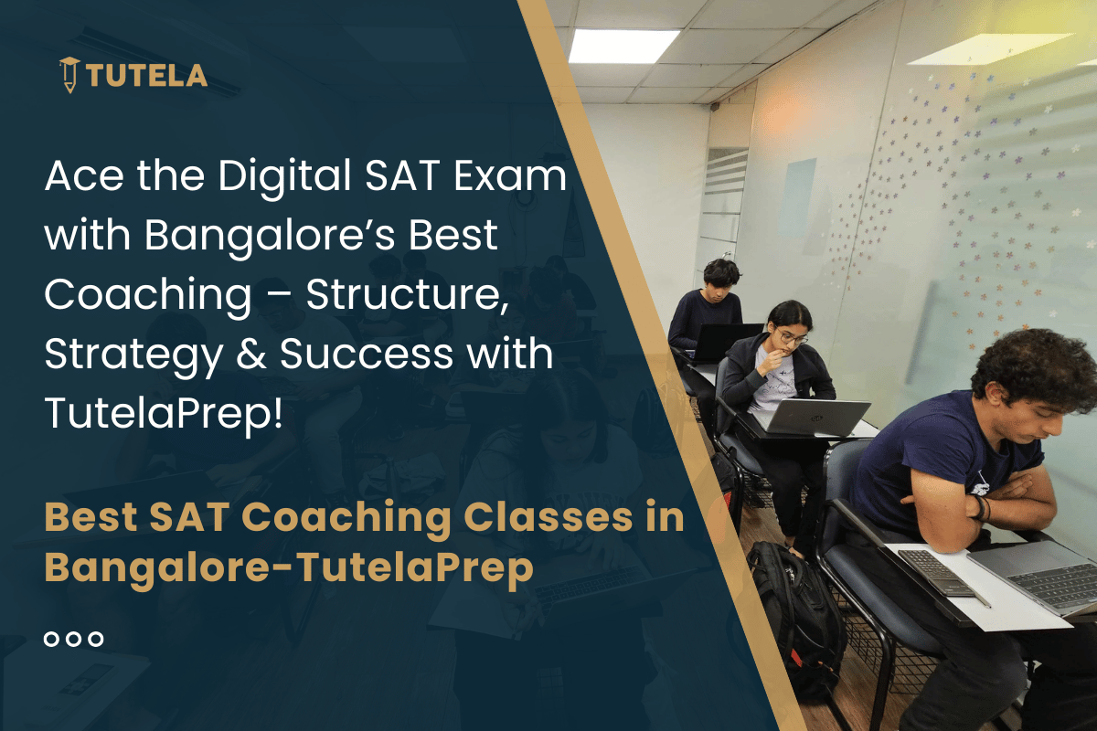 Best SAT Coaching Classes in Bangalore-TutelaPrep