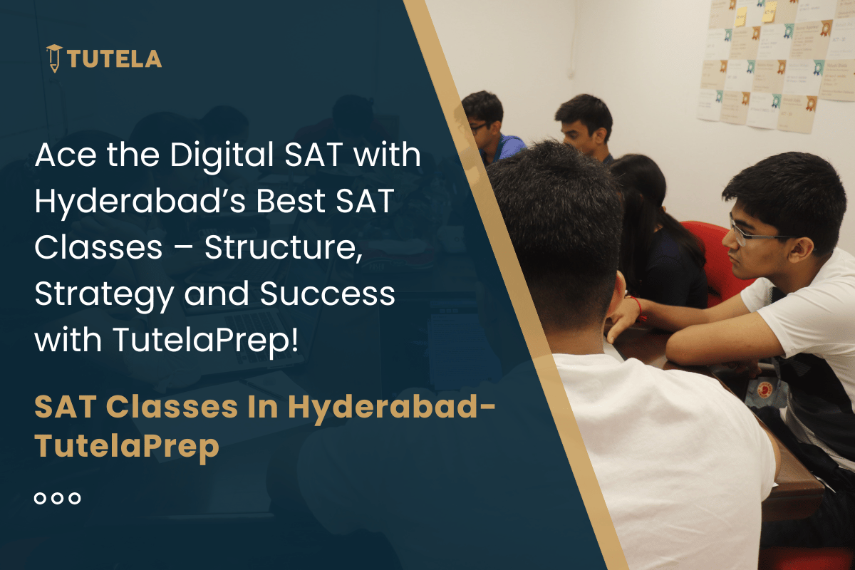 SAT Classes in Hyderabad-Tutelaprep